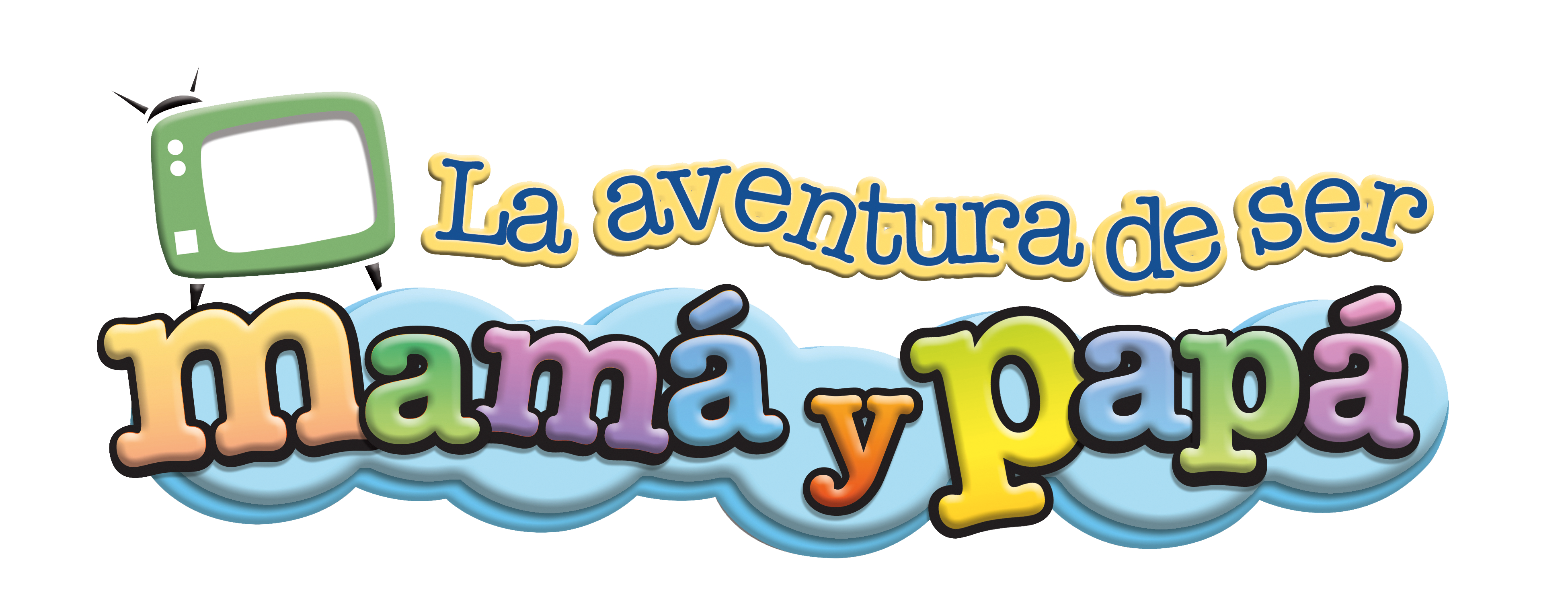 La Aventura de ser Mamá y Papá